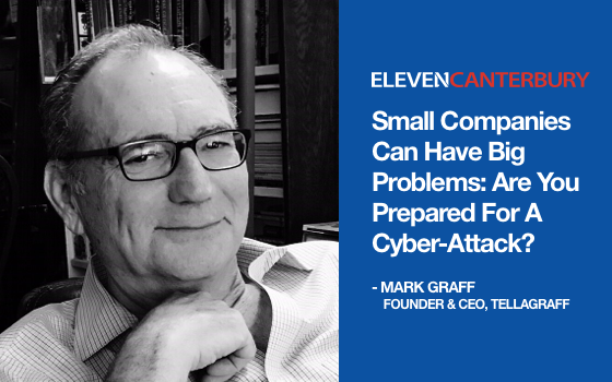 Small Companies Can Have Big Problems: Are You Prepared For A Cyber-Attack?